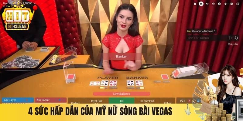 4 sức hấp dẫn của mỹ nữ sòng bài Vegas