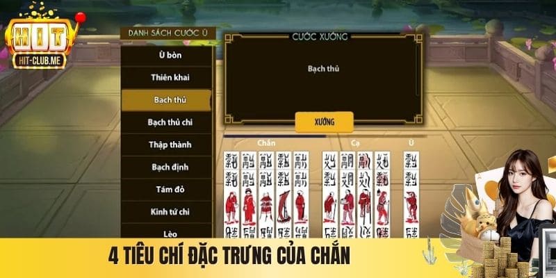 4 tiêu chí đặc trưng của Chắn